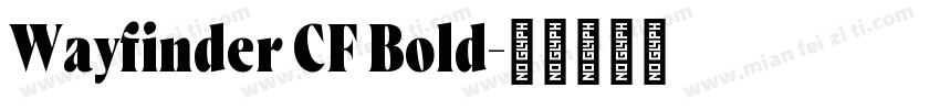 Wayfinder CF Bold字体转换